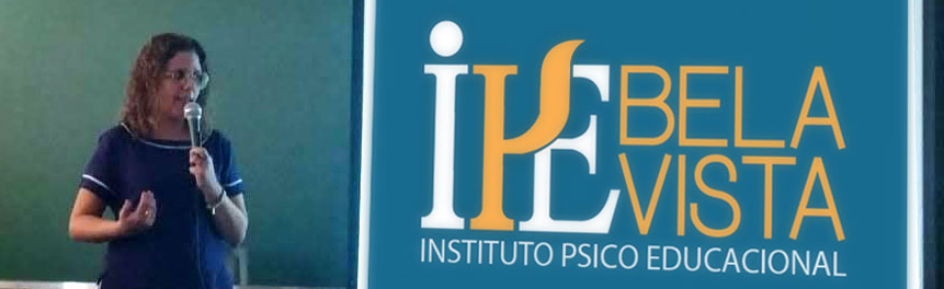 Palestras para equipe escolar ou pais- Instituto Psicoeducacional (IPE) Bela Vista
